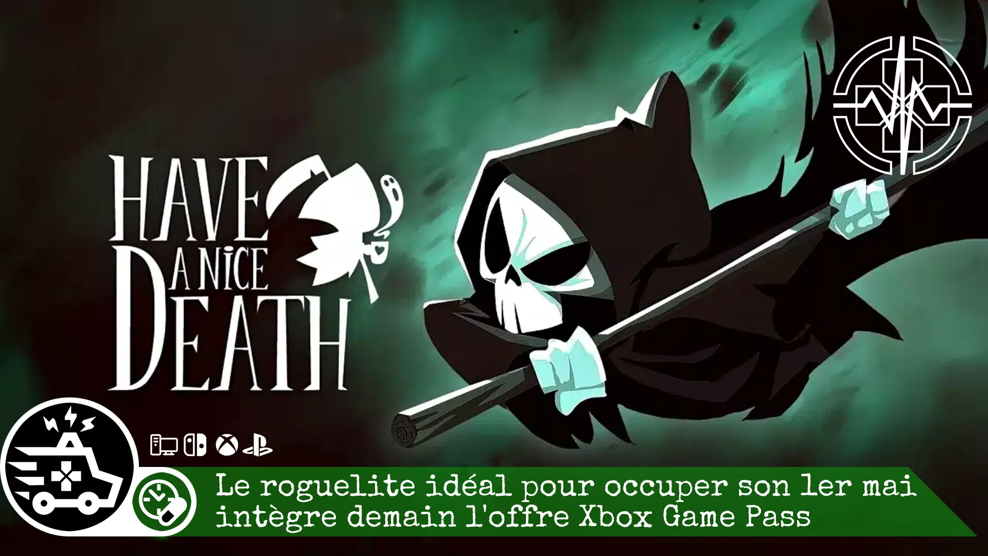 Have a nice Death – Le roguelite idéal pour occuper son 1er mai intégre demain l’offre Xbox Game Pass