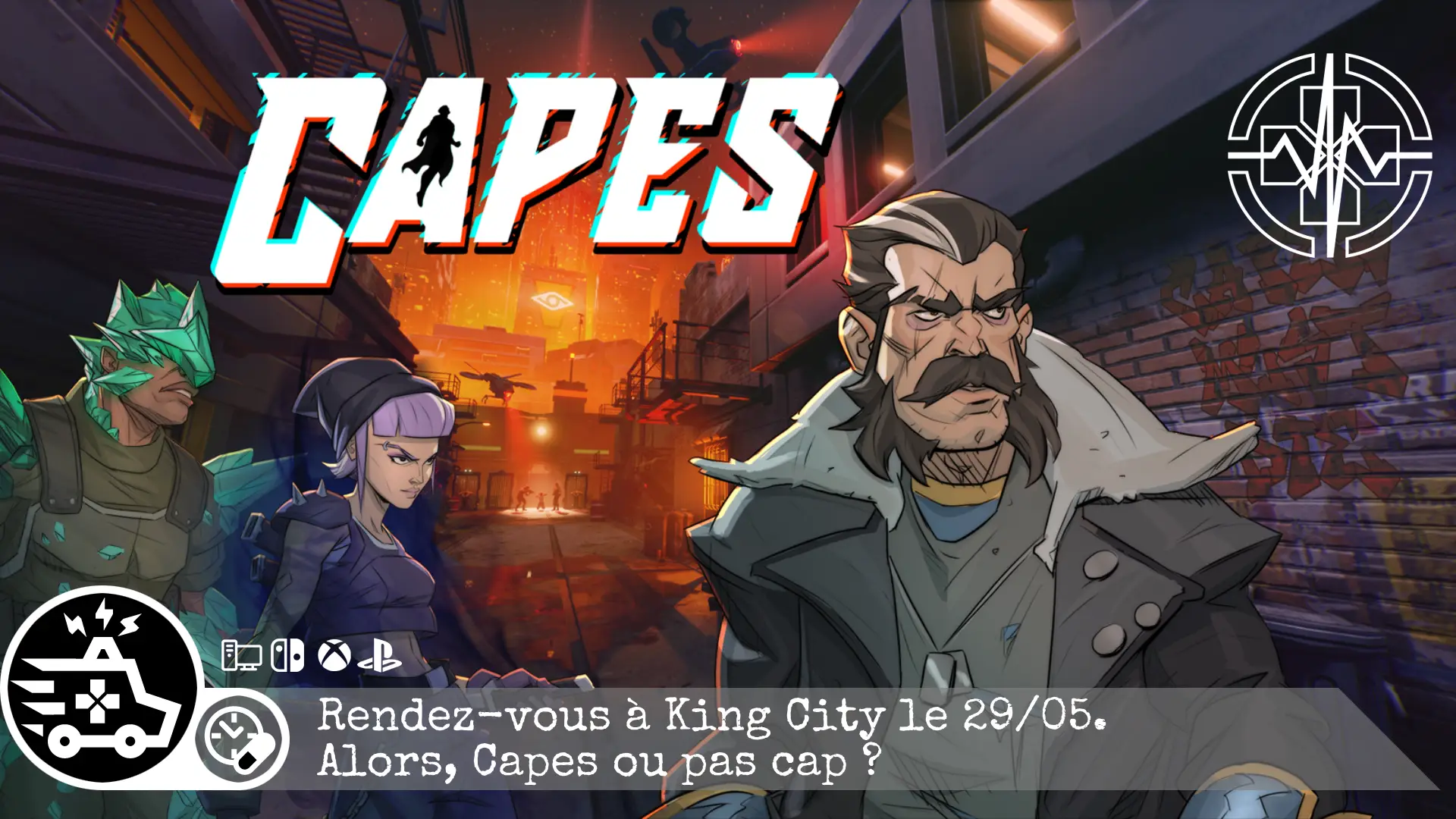 Un jeu de Capes et … de super pouvoirs