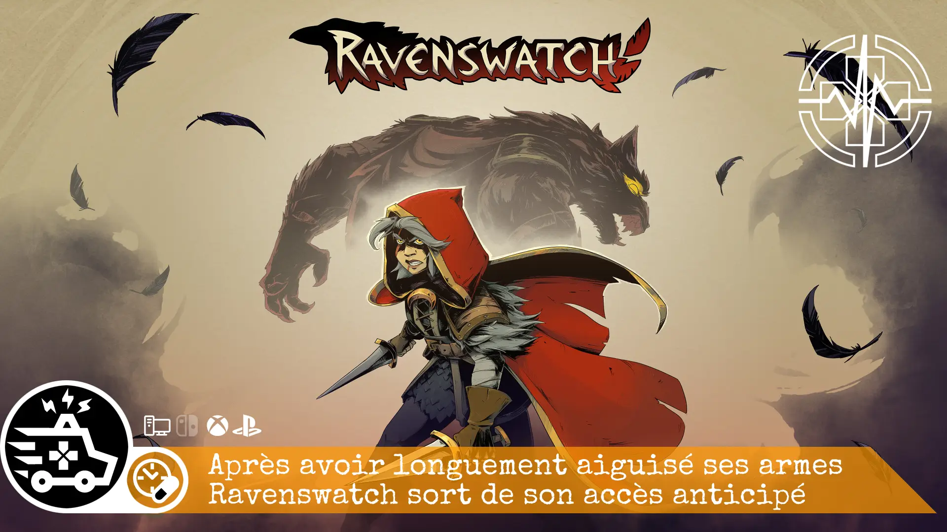 Ravenswatch – Après avoir longuement aiguisé ses armes Ravenswatch sort de son accès anticipé