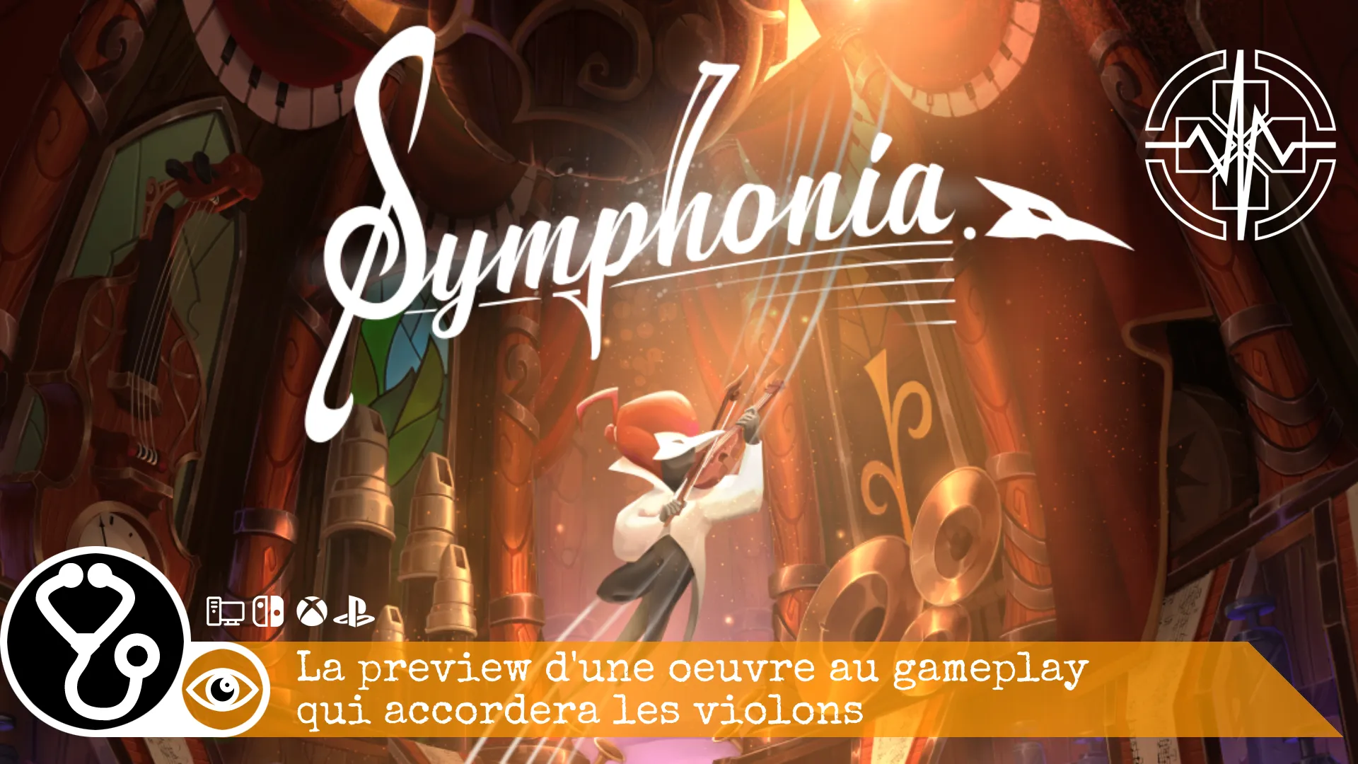 Symphonia – La preview d’une oeuvre au gameplay qui accordera les violons 