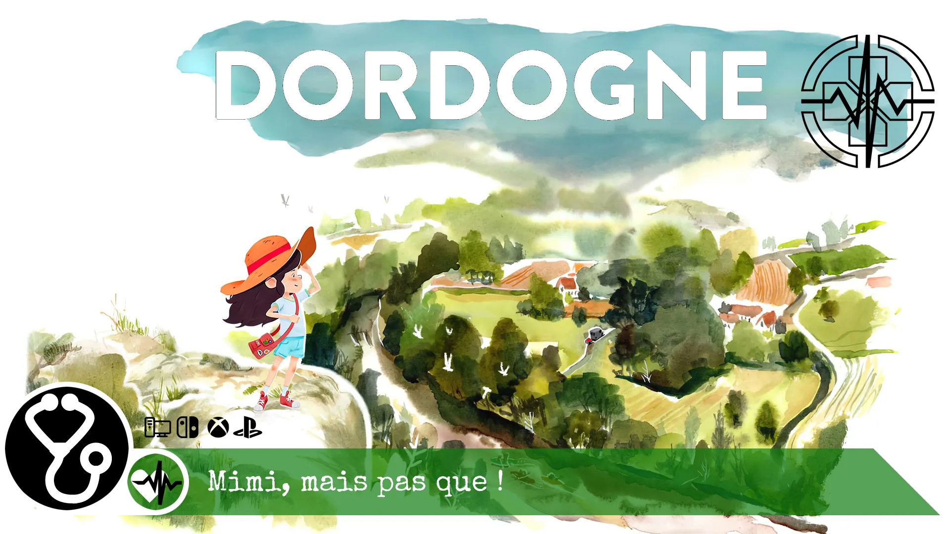 Dordogne – Mimi, mais pas que !