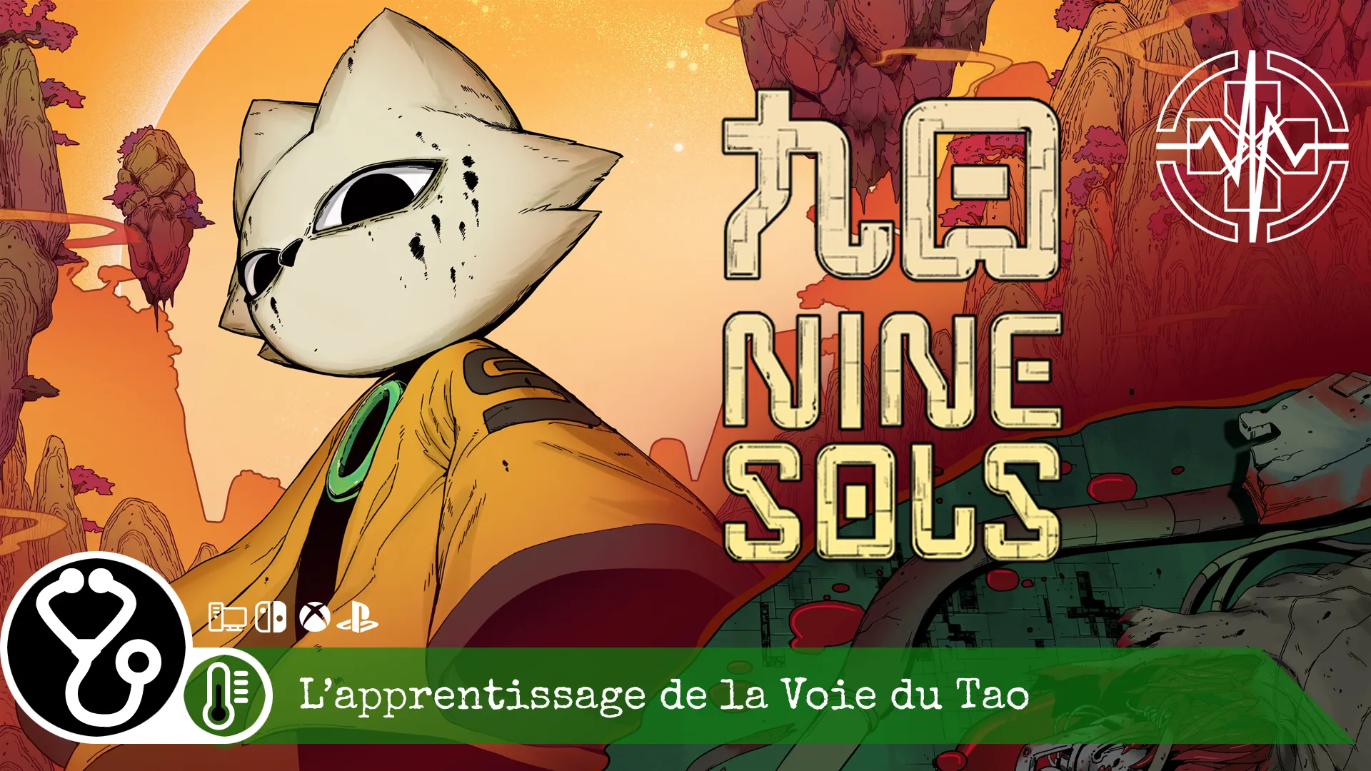 Nine Sols – L’apprentissage de la Voie du Tao