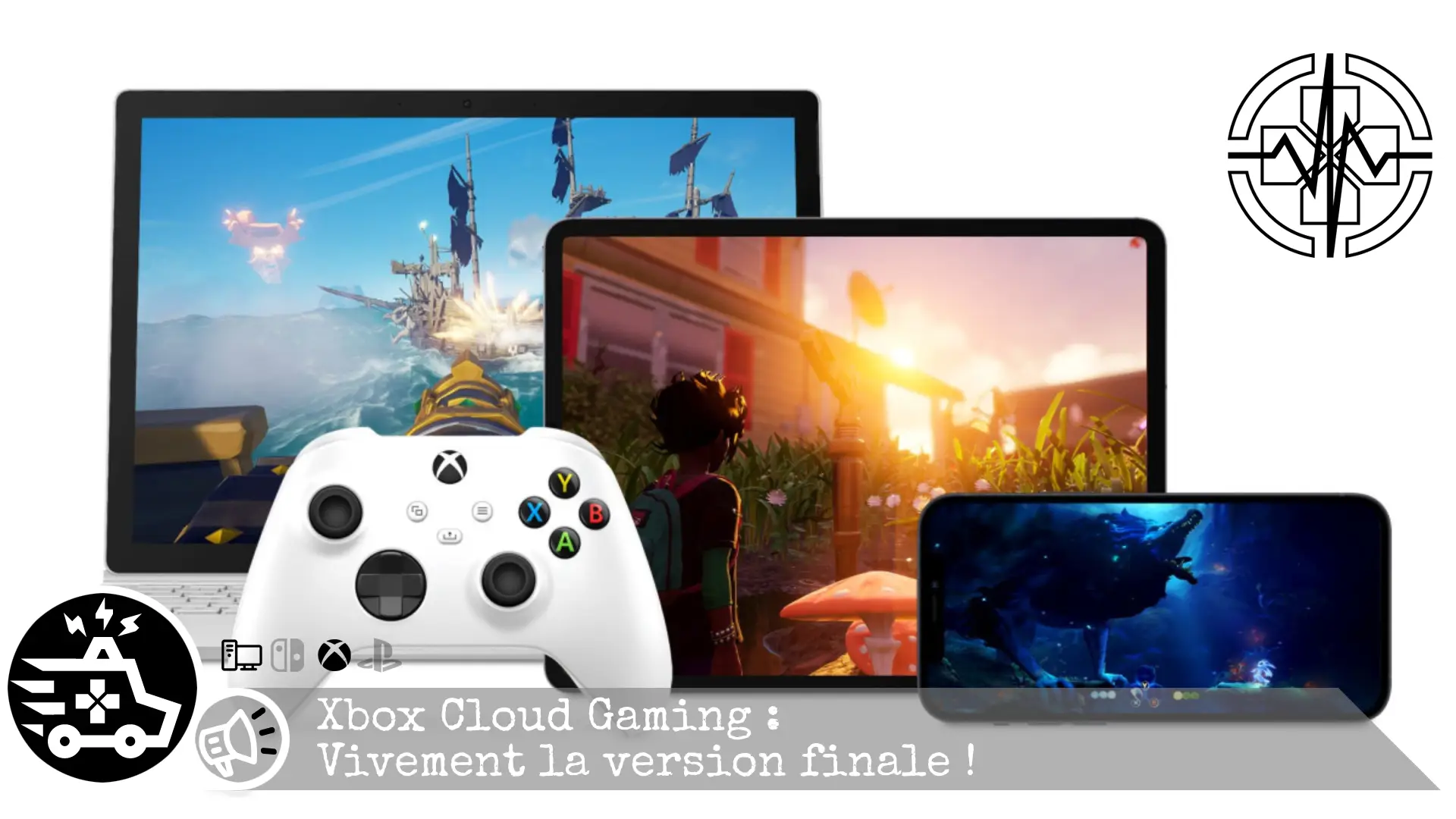 Xbox Cloud Gaming : Vivement la version finale !