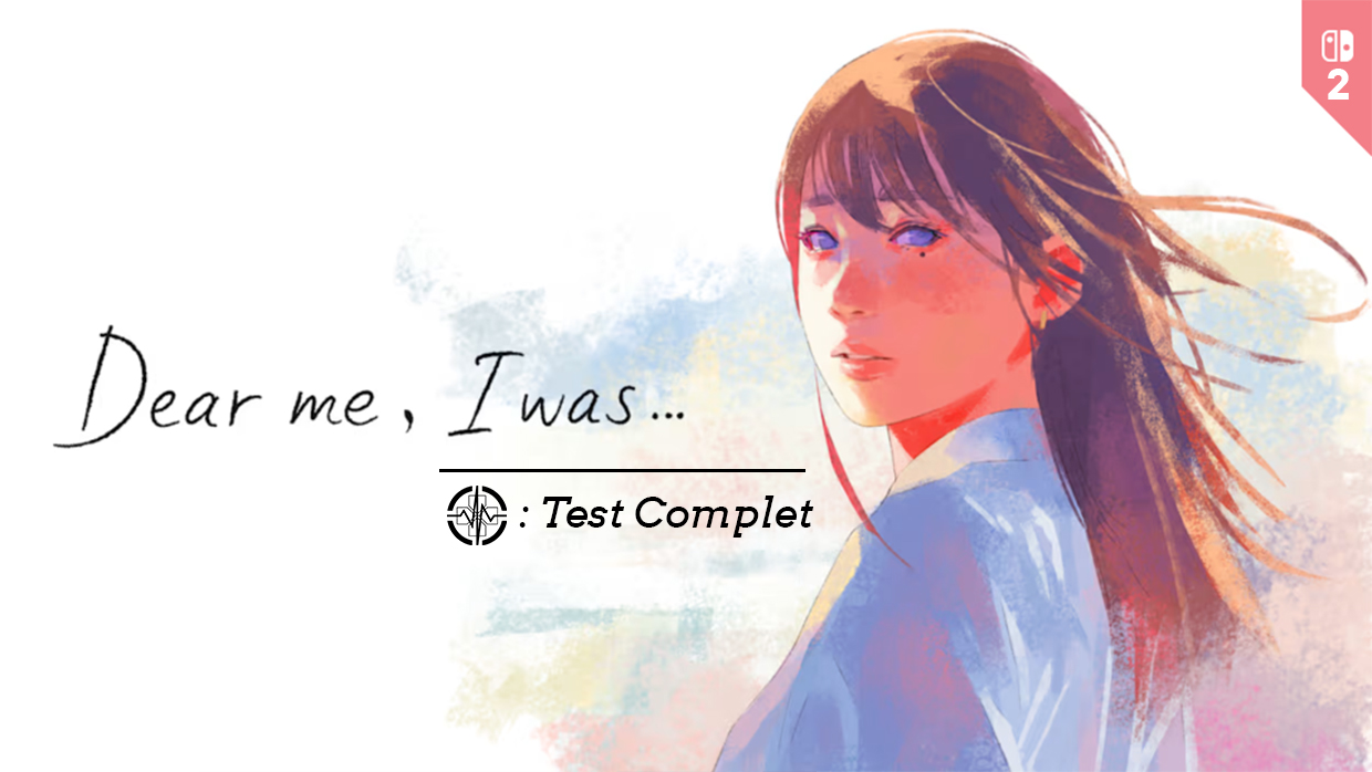 Test : Dear me, I was… – Lâcher la manette, écouter ses émotions