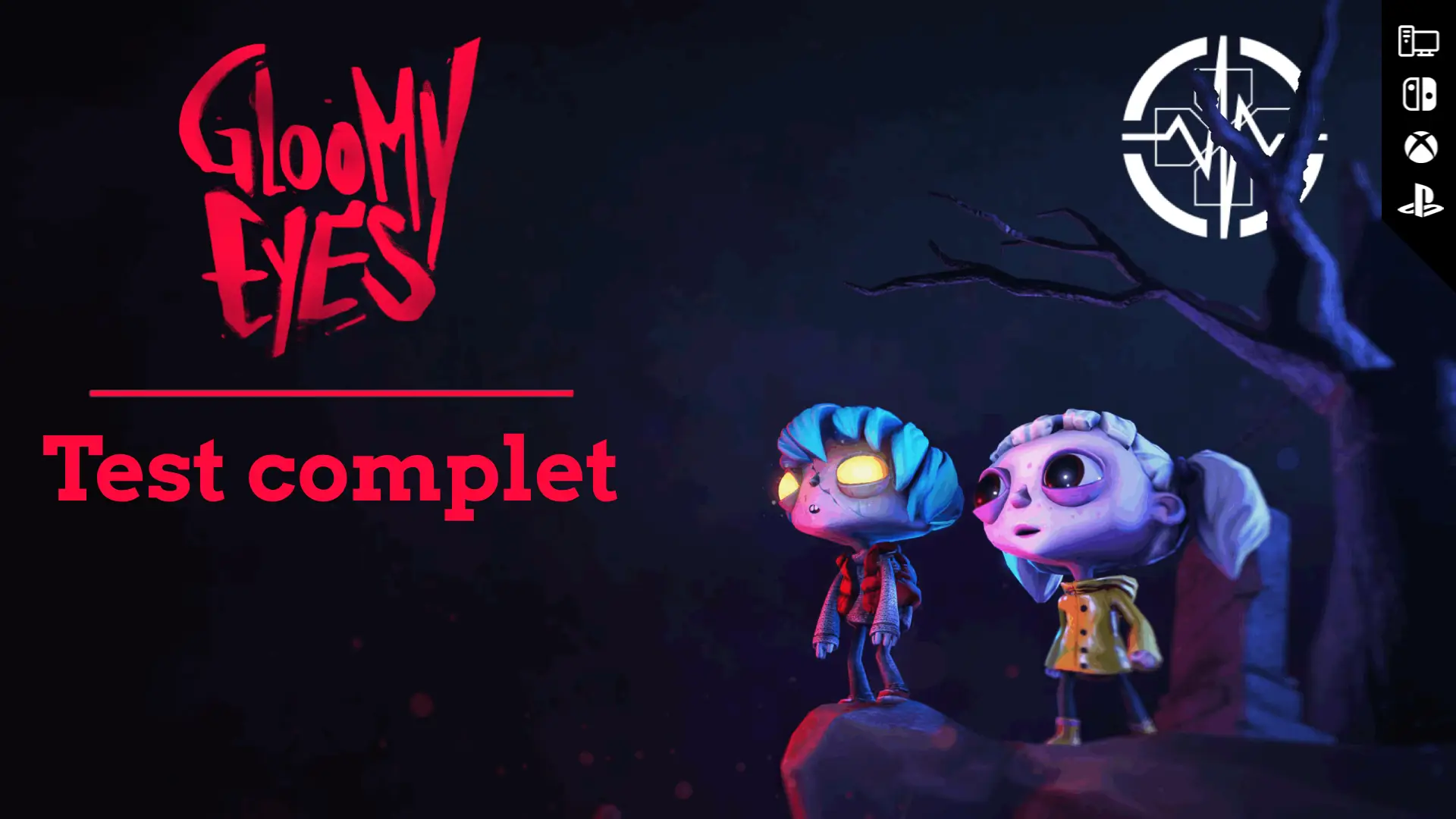 Test – Gloomy Eyes : T’as de beaux yeux, tu sais ?